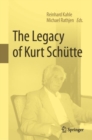 Image for The Legacy of Kurt Schutte
