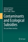 Image for Contaminants and Ecological Subsidies : The Land-Water Interface