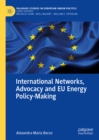 Image for International networks, advocacy and EU energy policy-making