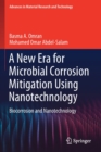 Image for A New Era for Microbial Corrosion Mitigation Using Nanotechnology