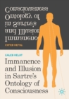 Image for Immanence and illusion in Sartre&#39;s ontology of consciousness