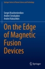 Image for On the Edge of Magnetic Fusion Devices