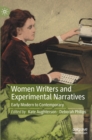 Image for Women writers and experimental narratives  : early modern to contemporary