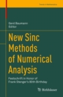 Image for New Sinc Methods of Numerical Analysis: Festschrift in Honor of Frank Stenger&#39;s 80th Birthday
