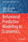 Image for Behavioral Predictive Modeling in Economics