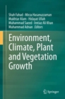 Image for Environment, Climate, Plant and Vegetation Growth