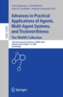 Image for Advances in Practical Applications of Agents, Multi-Agent Systems, and Trustworthiness: The PAAMS Collection ; 18th International Conference, PAAMS 2020, l&#39;Aquila, Italy, October 7-9, 2020, Proceedings : 12092