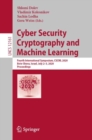 Image for Cyber Security Cryptography and Machine Learning : Fourth International Symposium, CSCML 2020, Be&#39;er Sheva, Israel, July 2–3, 2020, Proceedings