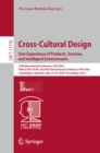 Image for Cross-cultural design: user experience of products, services, and intelligent environments : 12th International Conference, CCD 2020, Held as Part of the 22nd HCI International Conference, HCII 2020, Copenhagen, Denmark, July 19-24, 2020, Proceedings, Part I : 12192