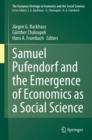 Image for Samuel Pufendorf and the Emergence of Economics as a Social Science