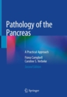 Image for Pathology of the Pancreas: A Practical Approach