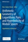 Image for Arithmetic geometry of logarithmic pairs and hyperbolicity of moduli spaces  : hyperbolicity in Montrâeal