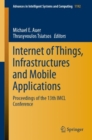 Image for Internet of Things, Infrastructures and Mobile Applications: Proceedings of the 13th IMCL Conference