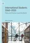 Image for International Students 1860-2010