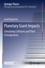 Image for Planetary Giant Impacts : Simulating Collisions and Their Consequences