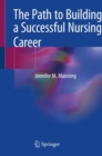 Image for The path to building a successful nursing career