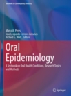 Image for Oral Epidemiology: A Textbook on Oral Health Conditions, Research Topics and Methods