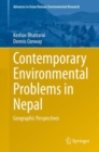 Image for Contemporary Environmental Problems in Nepal: Geographic Perspectives