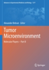 Image for Tumor Microenvironment : Molecular Players – Part B