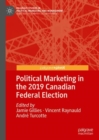 Image for Political Marketing in the 2019 Canadian Federal Election