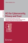 Image for HCI for Cybersecurity, Privacy and Trust : Second International Conference, HCI-CPT 2020, Held as Part of the 22nd HCI International Conference, HCII 2020, Copenhagen, Denmark, July 19–24, 2020, Proce