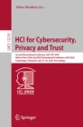 Image for HCI for Cybersecurity, Privacy and Trust: Second International Conference, HCI-CPT 2020, Held as Part of the 22nd HCI International Conference, HCII 2020, Copenhagen, Denmark, July 19-24, 2020, Proceedings
