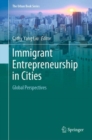 Image for Immigrant Entrepreneurship in Cities : Global Perspectives