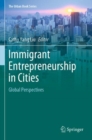 Image for Immigrant Entrepreneurship in Cities : Global Perspectives