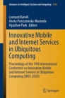Image for Innovative Mobile and Internet Services in Ubiquitous Computing: Proceedings of the 14th International Conference on Innovative Mobile and Internet Services in Ubiquitous Computing (IMIS-2020)