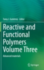 Image for Reactive and Functional Polymers Volume Three : Advanced materials