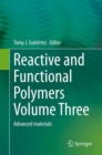 Image for Reactive and Functional Polymers Volume Three: Advanced Materials