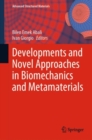 Image for Developments and Novel Approaches in Biomechanics and Metamaterials