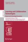 Image for Learning and Collaboration Technologies. Human and Technology Ecosystems