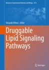 Image for Druggable Lipid Signaling Pathways