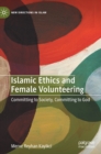 Image for Islamic Ethics and Female Volunteering