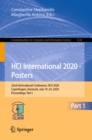 Image for HCI International 2020 -- Posters: 22nd International Conference, HCII 2020, Copenhagen, Denmark, July 1924, 2020, Proceedings. : 1224