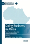Image for Doing business in Africa  : from growth to development