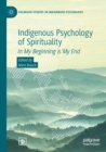 Image for Indigenous Psychology of Spirituality