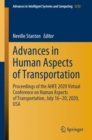 Image for Advances in Human Aspects of Transportation : Proceedings of the AHFE 2020 Virtual Conference on Human Aspects of Transportation, July 16-20, 2020, USA