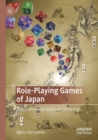 Image for Role-playing games of Japan  : transcultural dynamics and orderings