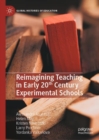 Image for Reimagining Teaching in Early 20th Century Experimental Schools