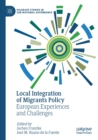 Image for Local integration of migrants policy  : European experiences and challenges
