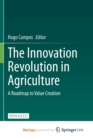 Image for The Innovation Revolution in Agriculture