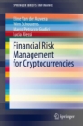 Image for Financial Risk Management for Cryptocurrencies