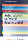 Image for An Introduction to Ethics in Robotics and AI