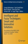 Image for Intelligent and Fuzzy Techniques: Smart and Innovative Solutions : Proceedings of the INFUS 2020 Conference, Istanbul, Turkey, July 21-23, 2020