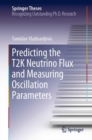 Image for Predicting the T2K Neutrino Flux and Measuring Oscillation Parameters