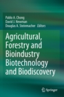 Image for Agricultural, Forestry and Bioindustry Biotechnology and Biodiscovery