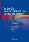 Image for Textbook for Transcultural Health Care: A Population Approach: Cultural Competence Concepts in Nursing Care