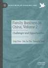 Image for Family business in ChinaVolume 2,: Challenges and opportunities